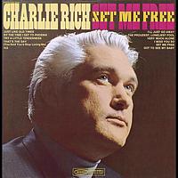 Charlie Rich - Set Me Free