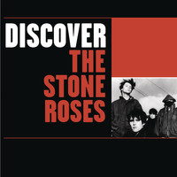 The Stone Roses - Discover The Stone Roses