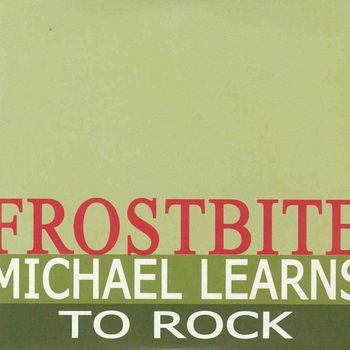 Michael Learns To Rock - Frostbite