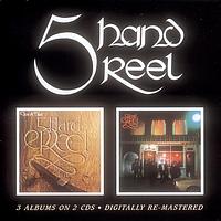Five Hand Reel - Five Hand Reel / For A' That / Earl O'Moray