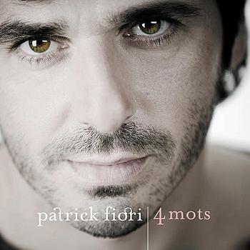 Patrick Fiori - 4 mots (Best of)