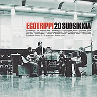 Egotrippi - 20 Suosikkia