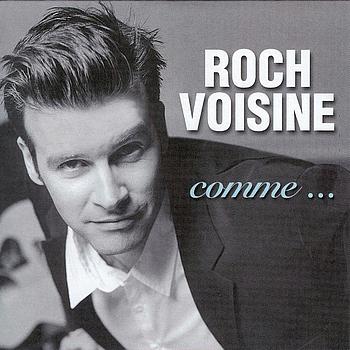 Roch Voisine - Comme...