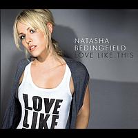 Natasha Bedingfield - Love Like This