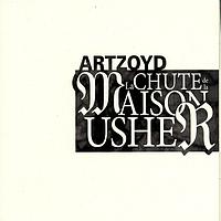 Art Zoyd - La chute de la Maison Usher