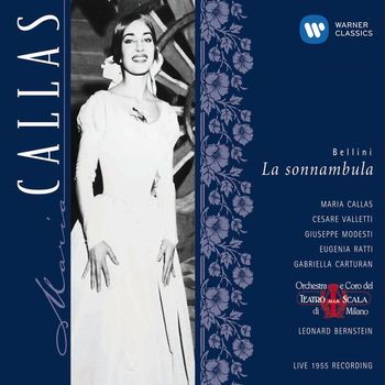 Maria Callas - Bellini: La sonnambula