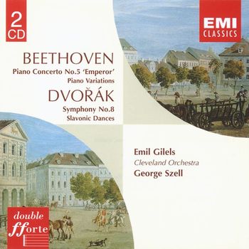 Emil Gilels/Cleveland Orchestra/George Szell - Beethoven Piano Concerto No. 5. Variations. Dvorák Symphony No. 8