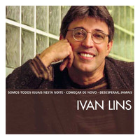 Ivan Lins - The Essential Ivan Lins