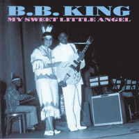 B.B. King - My Sweet Angel