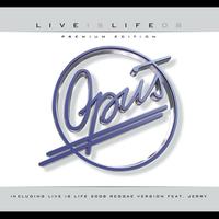 Opus - Live is Life 2008