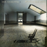 Dan Fogelberg - Windows And Walls