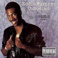 Eddie Murphy - Comedian (Explicit)