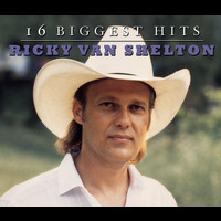 Ricky Van Shelton - Ricky Van Shelton - 16 Biggest Hits