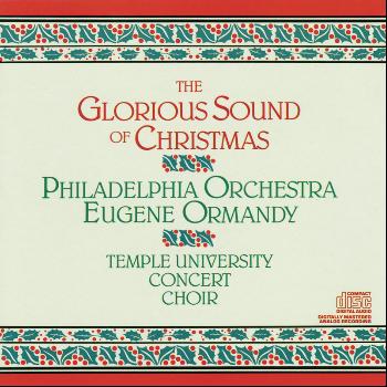Eugene Ormandy - The Glorious Sound of Christmas