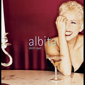 Albita - Dicen Que...