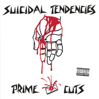 Suicidal Tendencies - Prime Cuts (Explicit)