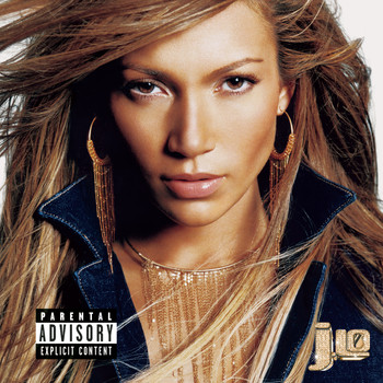Jennifer Lopez - J.Lo (Explicit)
