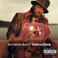Jermaine Dupri - Instructions (Explicit Version)