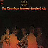 The Chambers Brothers - The Chambers' Brothers Greatest Hits