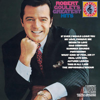 Robert Goulet - Robert Goulet'S Greatest Hits
