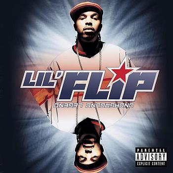 Lil' Flip - Undaground Legend (Explicit)