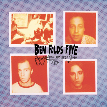 Ben Folds Five - Whatever And Ever Amen ((Remastered Edition) [Explicit])