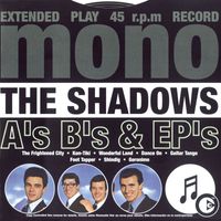 The Shadows - A's B's & EP's (Explicit)