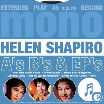 Helen Shapiro - A's, B's & EP's
