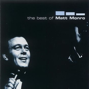 Matt Monro - The Best Of Matt Monro