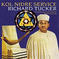 Richard Tucker - Kol Nidre Service