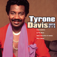 Tyrone Davis - Super Hits