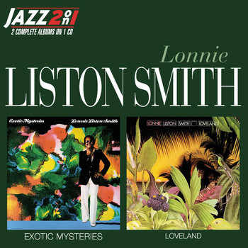Lonnie Liston Smith - Exotic Mysteries / Loveland