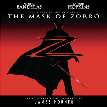 James Horner - The Mask of Zorro - Music from the Motion Picture