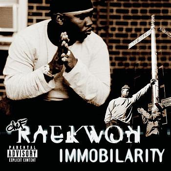 Raekwon - Immobilarity (Explicit)