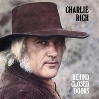 Charlie Rich - Behind Closed Doors (Expanded Edition)