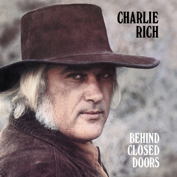 Charlie Rich - Behind Closed Doors (Expanded Edition)
