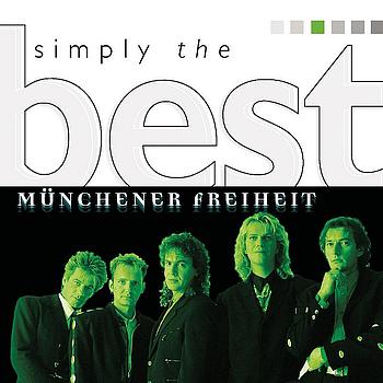 Münchener Freiheit - Simply The Best