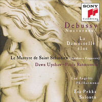 Esa-Pekka Salonen - Debussy: Nocturnes, L. 91, La damoiselle élue, L. 62 & Le martyre de saint Sébastien, L. 124