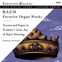 Anthony Newman - Bach: Favorite Organ Works