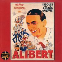 Alibert - Collection disques Pathé