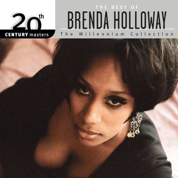 Brenda Holloway - 20th Century Masters: The Millennium Collection: Best Of Brenda Holloway