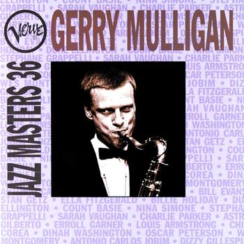 Gerry Mulligan - Jazz Masters 36:  Gerry Mulligan