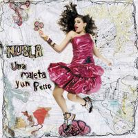 Nubla - Una Maleta Y Un Perro (Special Edition)
