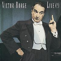 Victor Borge - Victor Borge: Live!