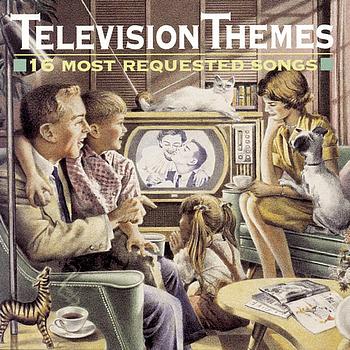 Various Artists - Television Themes: 16 Most Requested Songs