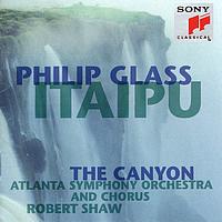 Robert Shaw - Glass: Itaipú & The Canyon