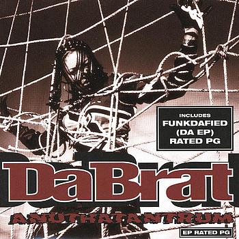 Da Brat - ANUTHAFUNKDAFIEDTANTRUM (Explicit)