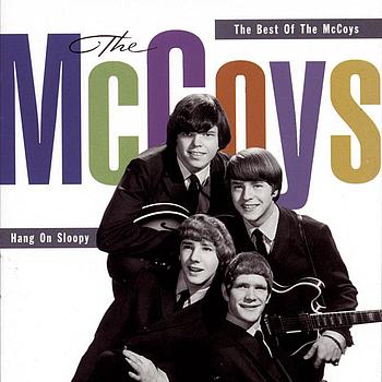 The McCoys - Hang On Sloopy:  The Best Of The McCoys