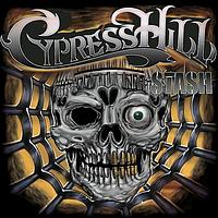 Cypress Hill - Stash (Explicit)