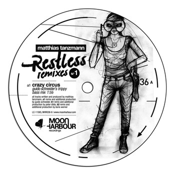 Matthias Tanzmann - Restless Remixes Part 1